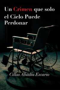 Un Crimen que solo el Cielo Puede Perdonar