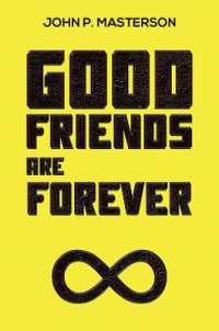 Good Friends Are Forever