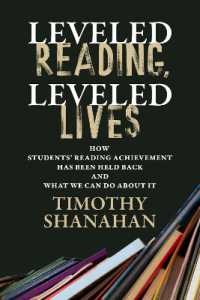 Leveled Reading, Leveled Lives : How Students' Reading Achievement Has Been Held Back and What We Can Do about It