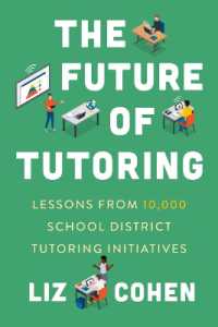 The Future of Tutoring : Lessons from 10,000 School District Tutoring Initiatives