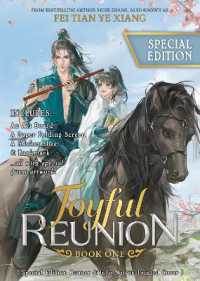 非天夜翔「相見歡」（英訳・特装版）<br>Joyful Reunion (Novel) Vol. 1 (Special Edition) (Joyful Reunion (Novel))