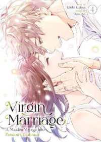 Virgin Marriage: A Maiden Voyage into Passion's Embrace Vol. 4 (Virgin Marriage: A Maiden Voyage into Passion's Embrace)
