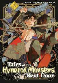 Tales of the Hundred Monsters Next Door Vol. 3 (Tales of the Hundred Monsters Next Door)