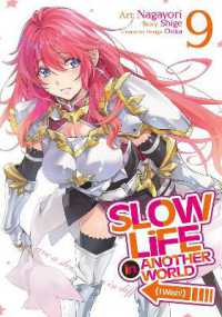 Slow Life in Another World (I Wish!) (Manga) Vol. 9 (Slow Life in Another World (I Wish!) (Manga))