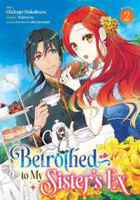 Betrothed to My Sister's Ex (Manga) Vol. 2 (Betrothed to My Sister's Ex (Manga))