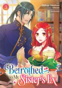 Betrothed to My Sister's Ex (Manga) Vol. 3 (Betrothed to My Sister's Ex (Manga))