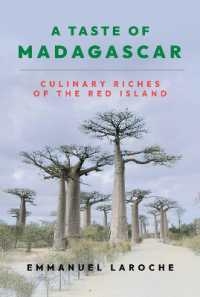 A Taste of Madagascar : Culinary Riches of the Red Island