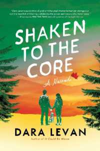 Shaken to the Core : A Novel
