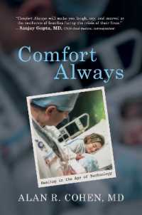 Comfort Always : Healing in the Age of Technology