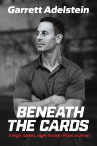 Beneath the Cards : A High-Stakes, High-Anxiety Poker Journey