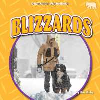Blizzards (Disaster Warning!)