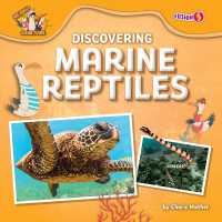 Discovering Marine Reptiles (See-gulls Ocean Tours Set Two) （Library Binding）