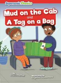 Mud on the Cab & a Tag on a Bag (Supersonic Phonics: Level 2 - Red Set Two) （Library Binding）