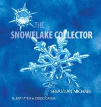 The Snowflake Collector （2ND）
