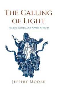 The Calling of Light: Principalities and Power as Work