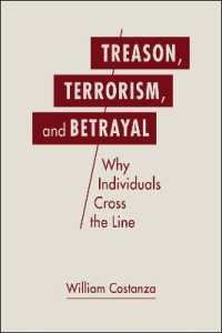 Treason, Terrorism, and Betrayal : Why Individuals Cross the Line