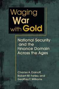 Waging War with Gold : National Security and the Finance Domain Across the Ages