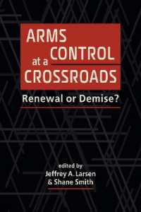 Arms Control at a Crossroads : Renewal or Demise?