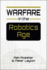 Warfare in the Robotics Age