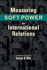Measuring Soft Power in International Relations