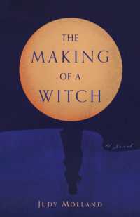 The Making of a Witch : A Novel