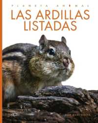 Las Ardillas Listadas (Planeta Animal)