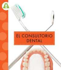 El Consultorio Dental (Recorrido Por La Ciudad)
