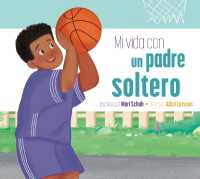 Mi Vida Con Un Padre Soltero (Mi Vida Con...)