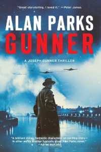 Gunner : A Joseph Gunner Thriller (A Joseph Gunner Thriller)