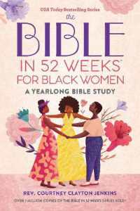 The Bible in 52 Weeks for Black Women : A Yearlong Bible Study (Bible in 52 Weeks)