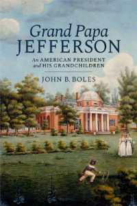 Grand Papa Jefferson : An American President and His Grandchildren