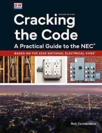 Cracking the Code : A Practical Guide to the Nec(r) （2ND）