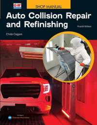 Auto Collision Repair and Refinishing, Shop Manual （4TH）