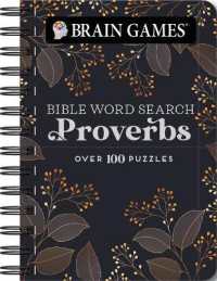 Brain Games - to Go - Bible Word Search: Proverbs (Brain Games - to Go) （Spiral）