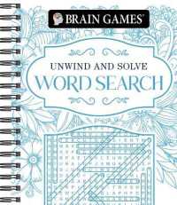 Brain Games - Unwind and Solve: Word Search (Brain Games) （Spiral）