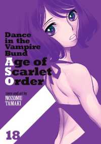 Dance in the Vampire Bund: Age of Scarlet Order Vol. 18 (Dance in the Vampire Bund: Age of Scarlet Order)
