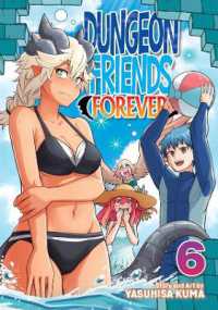 Dungeon Friends Forever Vol. 6 (Dungeon Friends Forever)