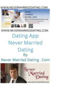 Dating App Never Married Dating