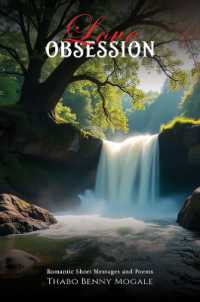 Love Obsession : Romantic Short Messages and Poems