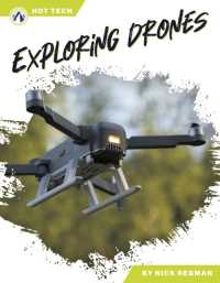 Exploring Drones (Hot Tech)