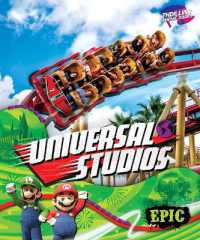 Universal Studios (Thrilling Theme Parks) （Library Binding）