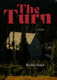 The Turn : A Novella