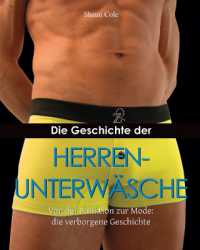 Die Geschichte Der Herrenunterwäsche