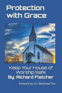Protection with Grace : Keep Your House of Worship Safe