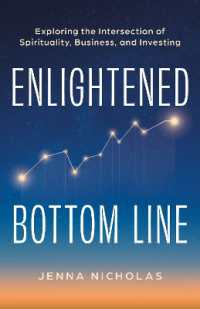 Enlightened Bottom Line : Exploring the Intersection of Spirituality, Business, and Investing