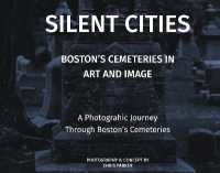 Silent Cities - Boston's Cemeteries in Art and Image