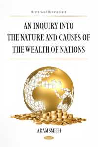 An Inquiry into the Nature and Causes of the Wealth of Nations (Historical Manuscripts)