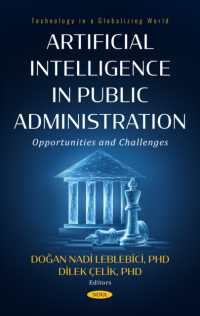 Artificial Intelligence in Public Administration: Opportunities and Challenges (Technology in a Globalizing World)