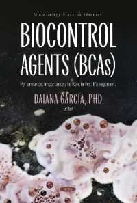 Biocontrol Agents (BCAs): Performance, Importance and Role in Pest Management (Microbiology Research Advances)