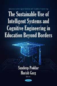 The Sustainable Use of Intelligent Systems and Cognitive Engineering in Education Beyond Borders (Advances in Intelligent Systems and Cognitive Engineering)